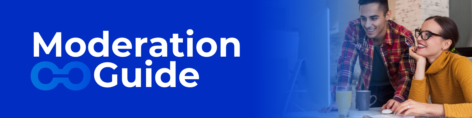 Moderation Guide