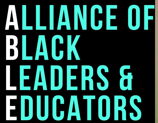 Logo for Alliance of Black Leaders and Educators (ABLE)